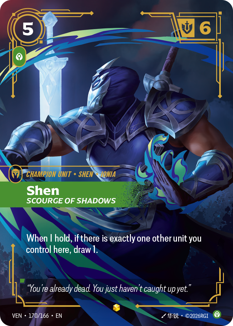 Shen, Scourge of Shadows (Overnumbered)