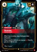 Draven, Vanquisher (Alternate Art)