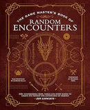 THE GAME MASTERS BOOK OF RANDOM ENCOUNTERS