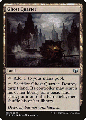 Ghost Quarter [Commander 2015]